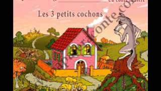 Les 3 petits cochons [upl. by Lauter]