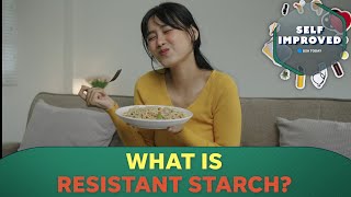 Expert explains how resistant starch can lower cholesterol levels  SELF IMPROVED [upl. by Riha]