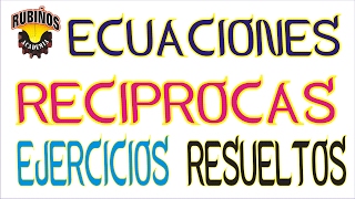 ecuaciones polinómicas reciprocas propiedades y ejercicios resueltos de álgebra rubiños [upl. by Calva]