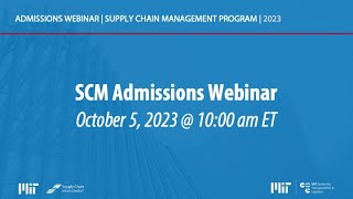 SCM Admissions Webinar  Class of 2025 [upl. by Huberto535]