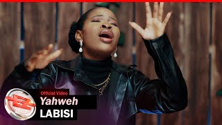 Labisi  Yahweh Official Video [upl. by Dranek]