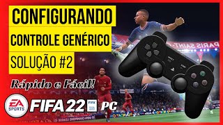 CONFIGURANDO CONTROLE GENÉRICO PARA FIFA 22 PARTE 2 [upl. by Anet]