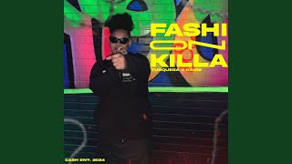 Fashion Killa [upl. by Nyladgam]