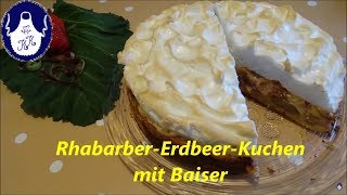 Rhabarber  Erdbeer  Torte mit Baiser so was von lecker [upl. by Kaenel625]