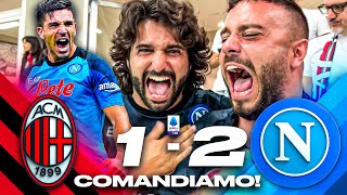 🔥COMANDIAMO MILAN 12 NAPOLI  LIVE REACTION NAPOLETANI A SAN SIRO HD [upl. by Annaed915]