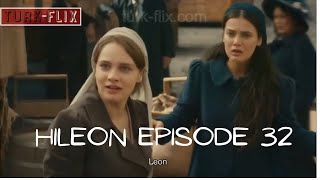 Hileon Hilal and Leon Season 2 Episode 32 618 [upl. by Derzon]