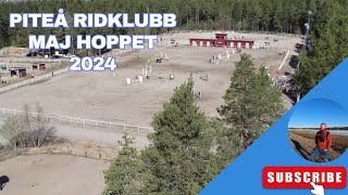 Piteå Ridklubb  Maj Hoppet 2024 [upl. by Yltneb945]