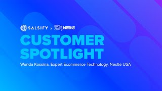 Salsify Customer Spotlight Nestlé USA [upl. by Catlin]