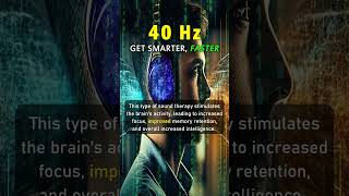 Get SMARTER Faster by Supercharging Your BRAIN with 40 Hz Binaural Beats [upl. by Charlotta385]