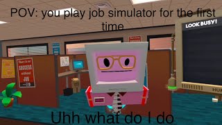 Playing JOB SIMULATOR FOR THE FIRST TIME [upl. by Klement12]