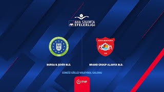 BURSA BÃœYÃœKÅEHÄ°R BELEDÄ°YE SPOR  BRAND GROUP ALANYA BELEDÄ°YE SPOR AXA Sigorta Efeler Ligi P Off 78 [upl. by Gabi160]