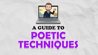 A Guide to Common Poetic Techniques and Devices [upl. by Monafo338]