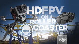 Flying an FPV Drone ON A ROLLERCOASTER [upl. by Elihu]