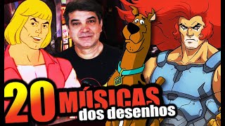 20 Músicas Que Marcaram As Aberturas Dos Desenhos Animados [upl. by Kassity727]