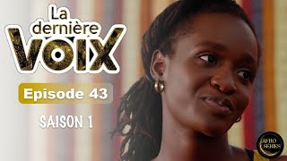 La Dernière Voix  Série Complète  Saison 1 Épisode 43 [upl. by Lorollas518]