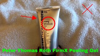 ✅ How To Use Peter Thomas Roth FirmX Peeling Gel Review [upl. by Amees999]