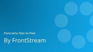 Panorama PeertoPeer by FrontStream [upl. by Itsrejk]