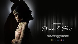 Dhruven amp Hiral Monsoon Wedding [upl. by Schlessel]