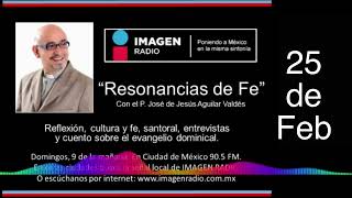 Programa Resonancias de Fe  25 de Febrero de 2024 [upl. by Ergener]