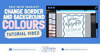 Edit Border amp Background Colours  Templett Tutorial Video [upl. by Gnes]