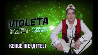 Violeta Azitzi LETA  Kengë me Qifteli 2024 [upl. by Bathsheeb]