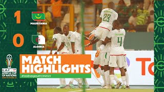 HIGHLIGHTS  Mauritania 🆚 Algeria  ملخص مباراة موريتانيا والجزائر TotalEnergiesAFCON2023  MD3 [upl. by Shifra]