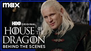 House of the Dragon Season 2 Behind The Scenes  House of the Dragon  Max [upl. by Inram225]