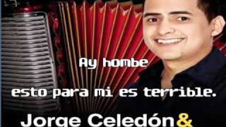 KARAOKE  Ay Hombre  Jorge Celedon  KARAOKE [upl. by Ykcin]