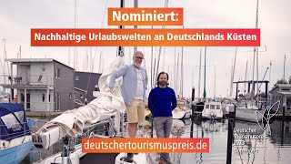 Die imjaich oHG  Nachhaltige Urlaubswelten an Deutschlands Küsten  Deutscher Tourismuspreis 2023 [upl. by Esserac129]