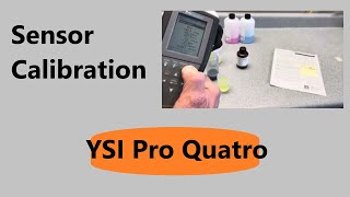 How to calibrate sensors on a YSI PRO Quatro [upl. by Channa]