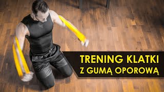 Trening Klatki z Gumą Oporową  Power Band  ćwiczenia w domu [upl. by Aitram]