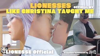 LIONESSES라이오네시스 Like Christina taught me Official MV [upl. by Nester724]