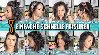 8 EINFACHE amp SCHNELLE FRISUREN für den Alltag  OHNE FLECHTEN  Geeignet für kurze Haare [upl. by Engamrahc761]