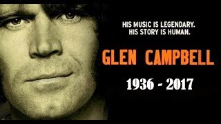 Glen Campbell 1936  2017 [upl. by Tudela]