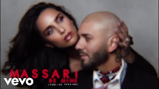 Massari  Be Mine English Version Visualizer [upl. by Marguerie954]