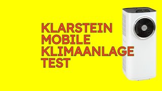 Klarstein Mobile Klimaanlage im Test KURZ amp KOMPAKT Zusammengefasst [upl. by Allehs679]