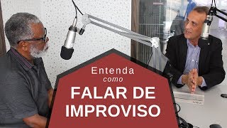 Oratória Como Falar de Improviso [upl. by Haakon]