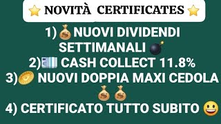 💰CERTIFICATI 3 OTTIME NUOVE EMISSIONI 2 NOVITÀ ⭐ soldi certificati dividendi investimenti [upl. by Llekcm]