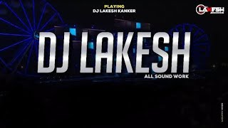 LALI BANGLA ME DJ LAKESH KANKER [upl. by Kielty104]