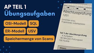 AP Teil 1 Technische Übungsaufgaben  Prüfungsvorbereitung [upl. by Delaney56]