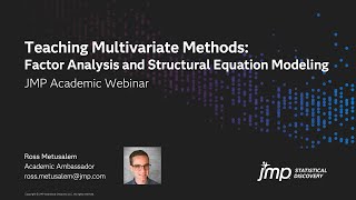 JMP Academic  Teaching Multivariate Methods Factor Analysis and SEM [upl. by Sirahc]