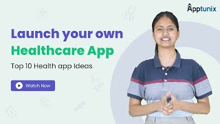 Top 10 Health App Ideas For Your Business  Healthcare App Development [upl. by Jo-Anne]