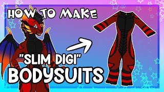 HOW TO MAKE quotSLIMDIGIquot BODYSUITS [upl. by Imaj]