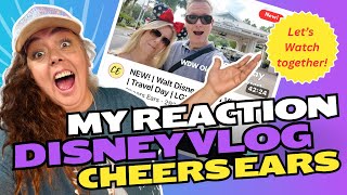 Reacting to Travel Day Disney Vlog Series with Cheers Ears [upl. by Aiderfla207]