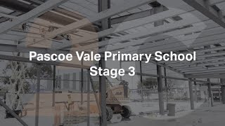 Pascoe Vale Primary School Stage 3  Project Update [upl. by Eijneb]