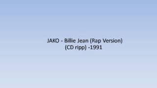 04 JAKO Billie Jean Rap Version CD ripp 1991 [upl. by Stevy]