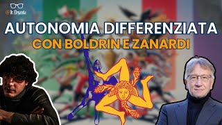 Autonomia Differenziata con Alberto Zanardi e Michele Boldrin [upl. by Aicelet]