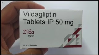 Zilda Tablet  Vildagliptin Tablets  Zilda 50mg Tablet  Vildagliptin 50mg Tablets  Zilda Tablet [upl. by Cheryl954]