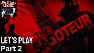 The Saboteur  Part 2  BombBased Liberation Tactics [upl. by Vasily754]