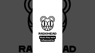 Radioheads biggest influences radiohead alternativerock rock rocmusic thomyorke [upl. by Toni729]